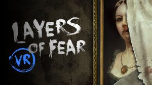 layers-of-fear-vr-ps4-psvr-news-reviews-videos